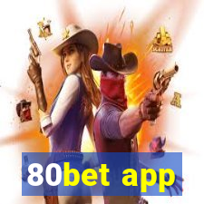 80bet app